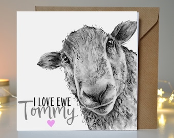 Personalised Sheep Farm Anniversary Card, I LOVE EWE, Custom Animal Valentines/Anniversary Card, Funny Card for Farmers Birthday,