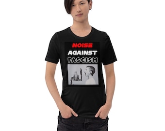 Somewherecold Noise Against Fascism Unisex T-Shirt