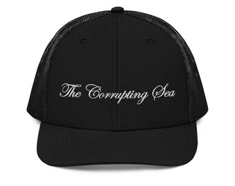 The Corrupting Sea Trucker Hats