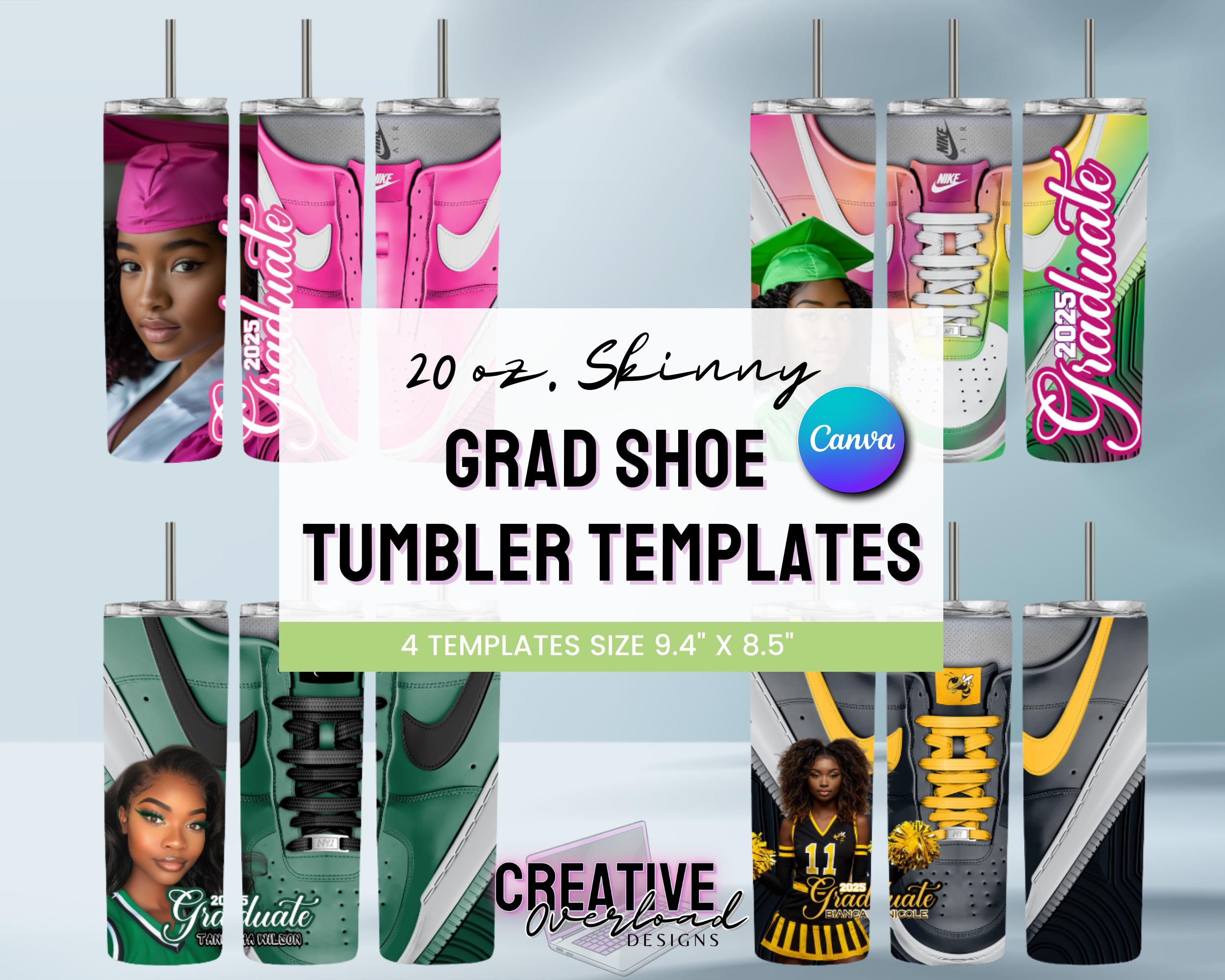 Editable Graduation Shoe Tumbler Templates - Etsy