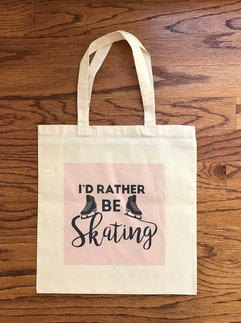 Tote Bag for figure skaters I'd rather be skating ice skating bag
