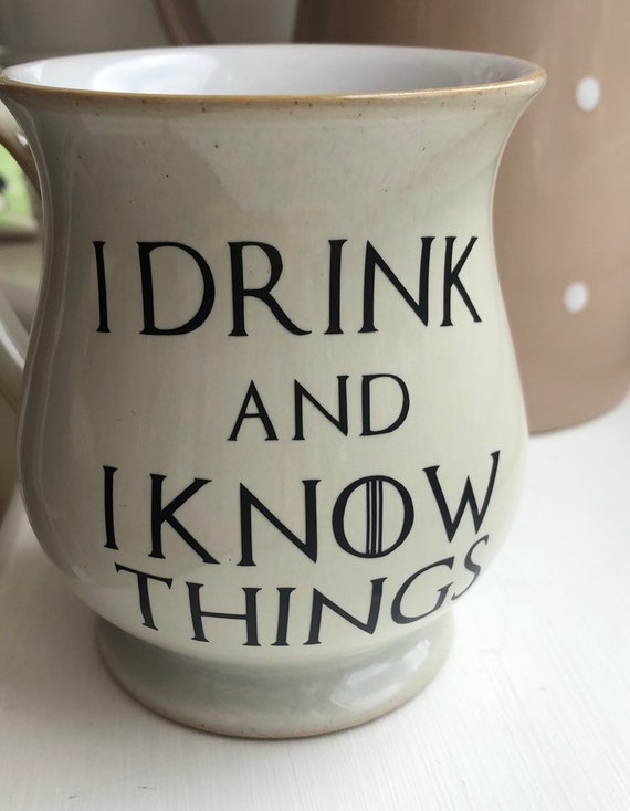 Furniture Stickers I Drink And I Know Things Game Of Thrones