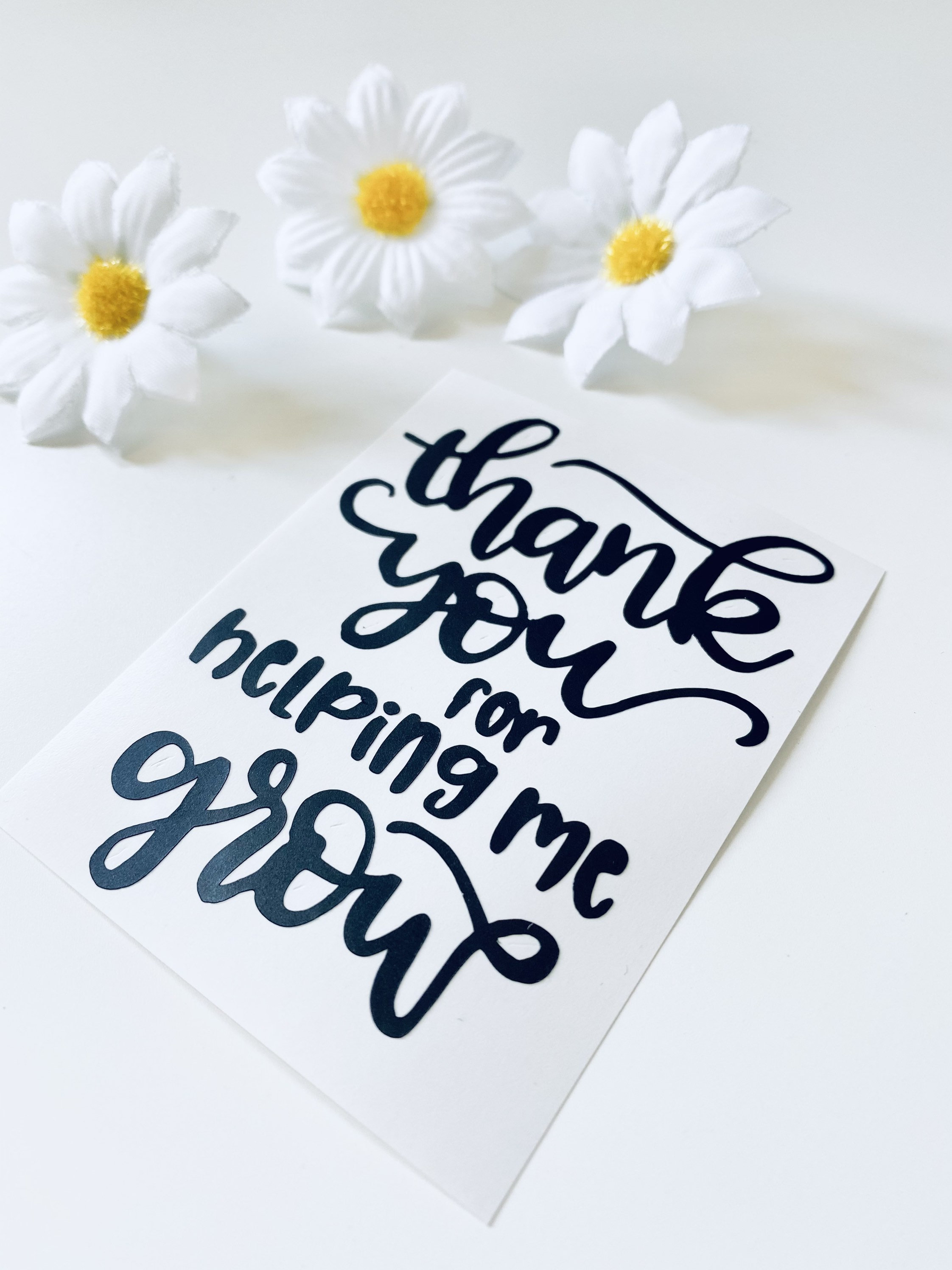 thank you for helping me grow decal