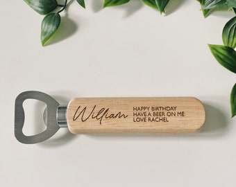 Personalised Wooden Bottle Opener Your Text Here - Wedding Favours - Birthday Gifts - Fathers Day Gifts -Laser Engraved