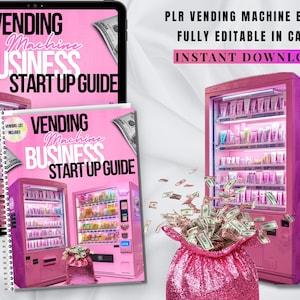 May include: A pink vending machine with a bag of money spilling out of it. The vending machine is filled with various products. The image also includes a pink digital tablet with the text "Vending Machine Business Start Up Guide".