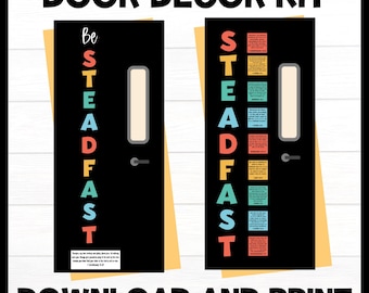 Be Steadfast Christian Door Decor Kit, Sunday School Bulletin Board, Christian Classroom, Religous Display