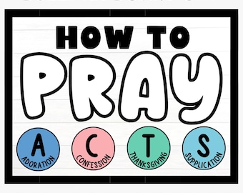 Christian Bulletin Board Kit - How to Pray - ACTS - Christian Classroom Decor