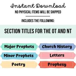 May include: A set of printable section titles for the Old and New Testaments. The titles are in colorful boxes with rounded corners. The titles include: Major Prophets, Church History, Minor Prophets, Letters, Poetry, and Prophesy.