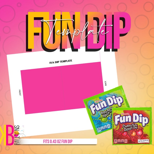 Instant Download Fun Dip Template - Party Favors- Treats- Kids parties