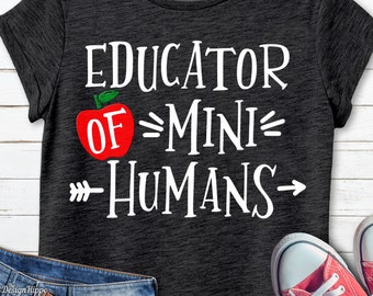 Free Free 309 Educator Of Tiny Humans Svg Free SVG PNG EPS DXF File