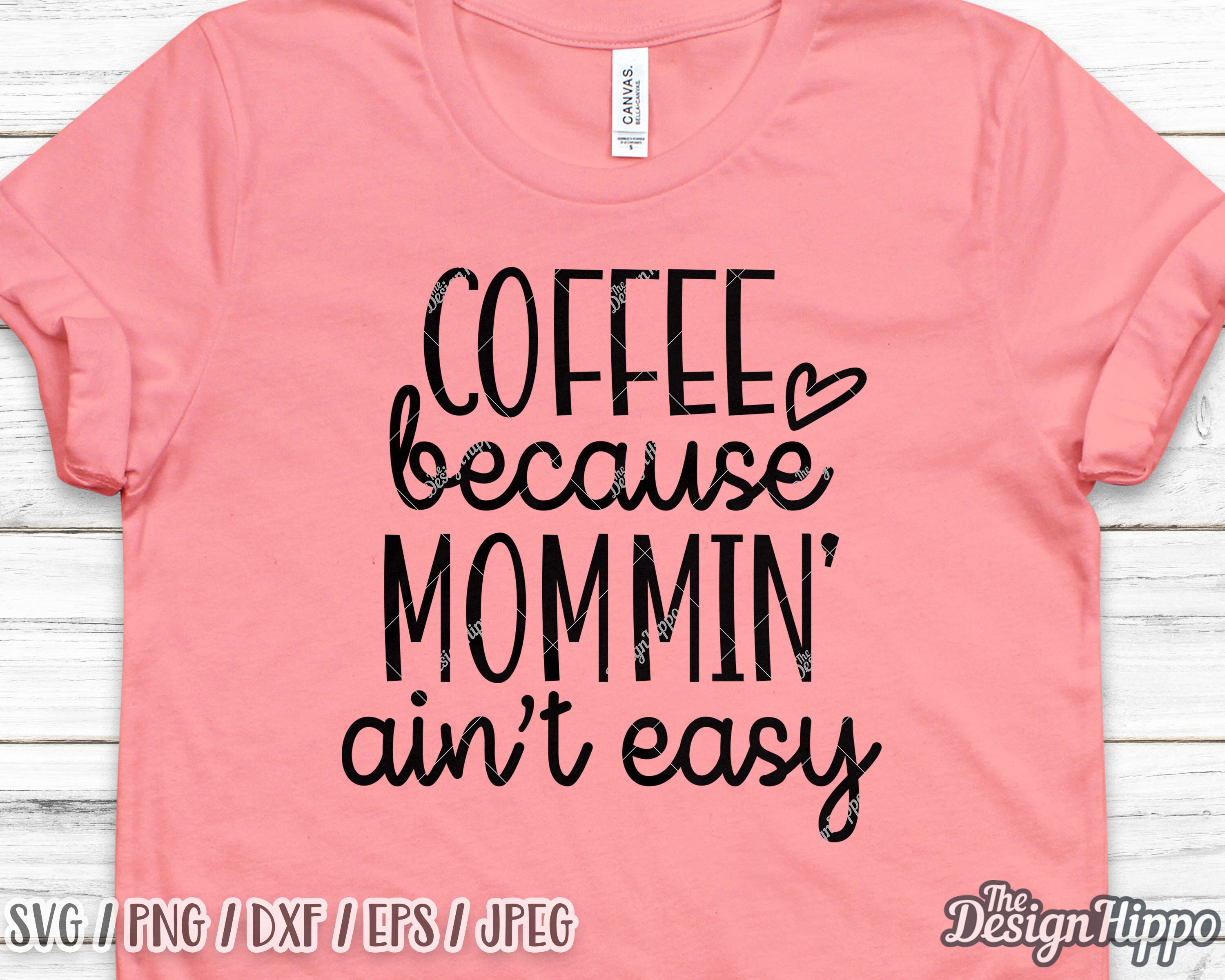 Download Coffee because mommin ain't easy svg Coffee mom svg | Etsy