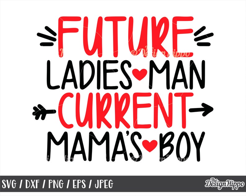 Free Free Mama&#039;s Boy Svg Free 84 SVG PNG EPS DXF File
