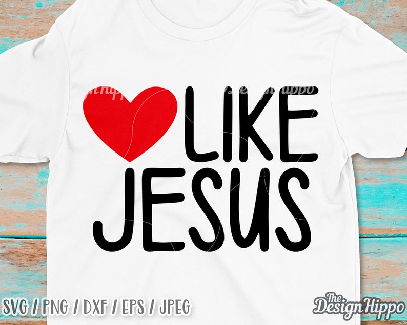 Download Love like jesus svg Christian valentine svg Mom svg | Etsy