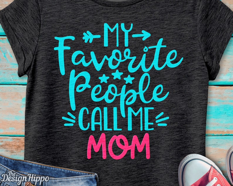 Free Free Mama&#039;s Favorite Human Svg 245 SVG PNG EPS DXF File