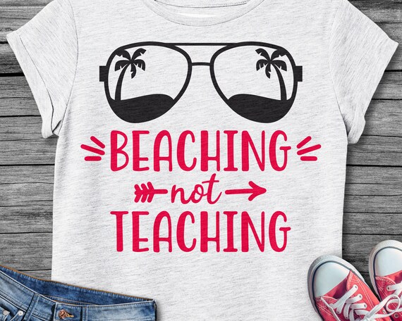 Download Teacher Svg Beach Svg Summer Svg Sunglasses Svg Fun Svg Etsy