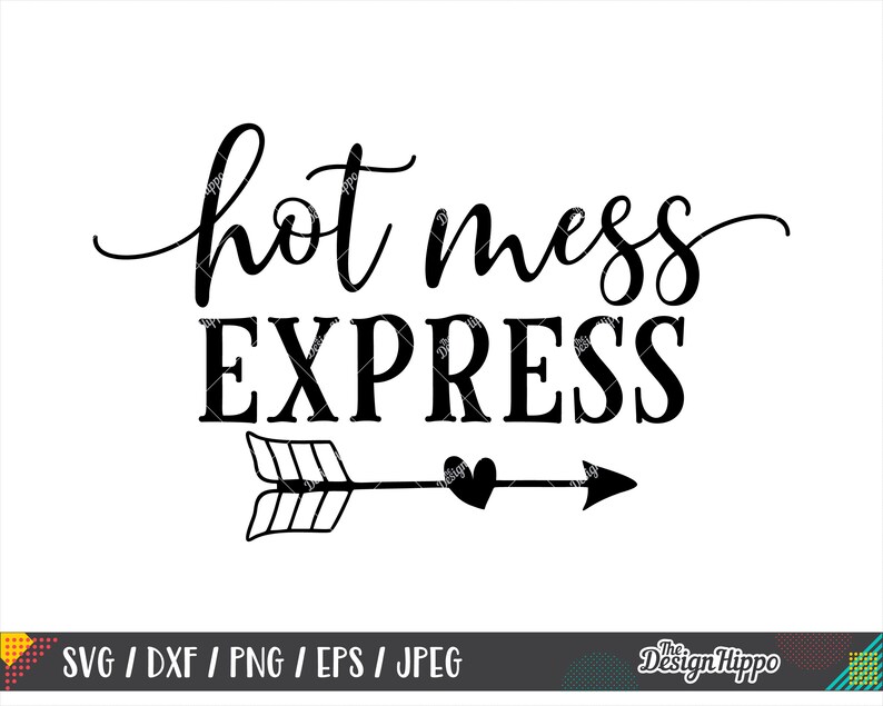 Download Hot mess express svg Mom life svg Funny mama svg Mom SVG ...