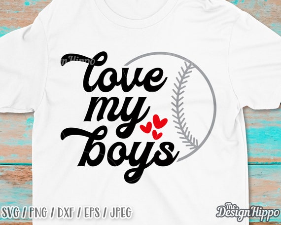 Love My Boys Svg Baseball Mom Svg Baseball Quotes Svg Etsy