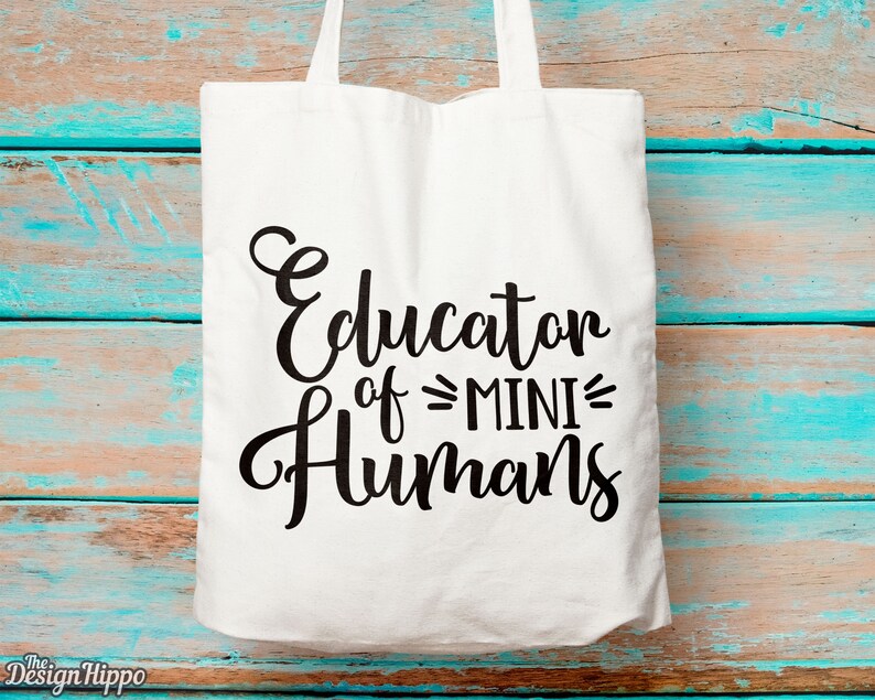Free Free 83 Educator Of Tiny Humans Svg Free SVG PNG EPS DXF File