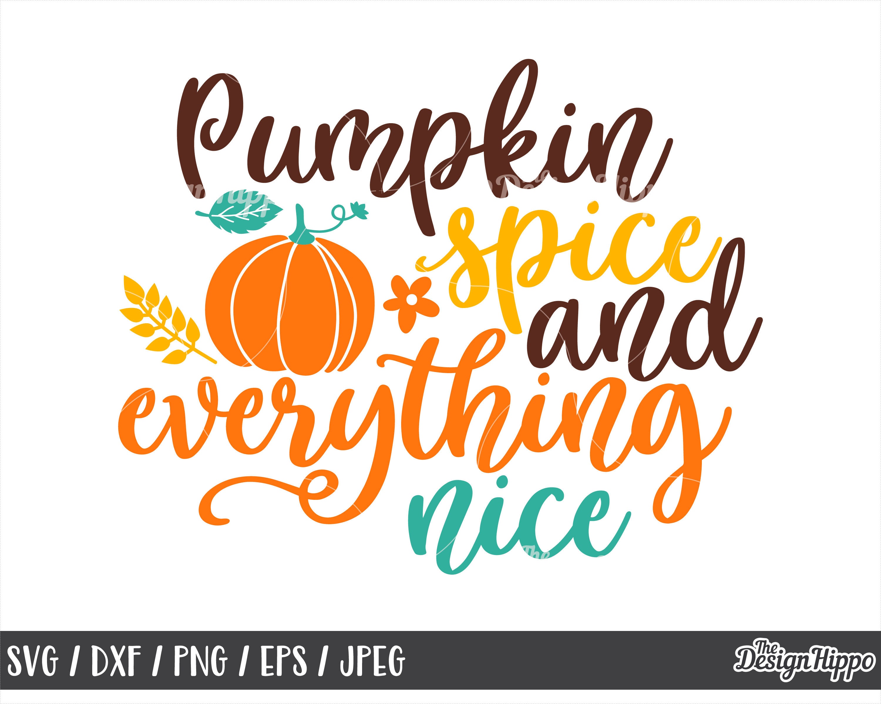 Pumpkin spice and everything nice svg Pumpkin spice svg | Etsy
