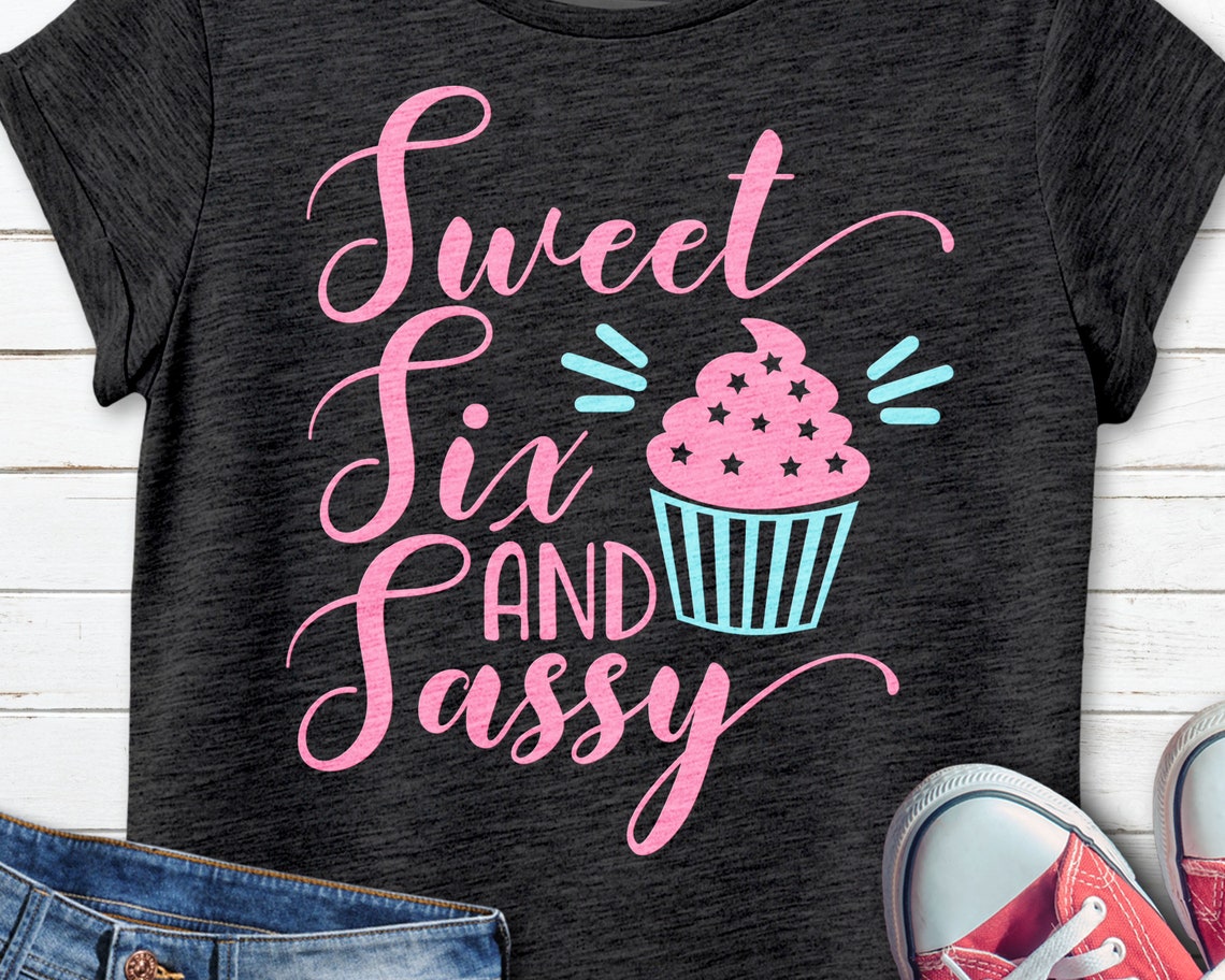 Download 6th Birthday svg Sweet Six and Sassy svg Birthday svg ...