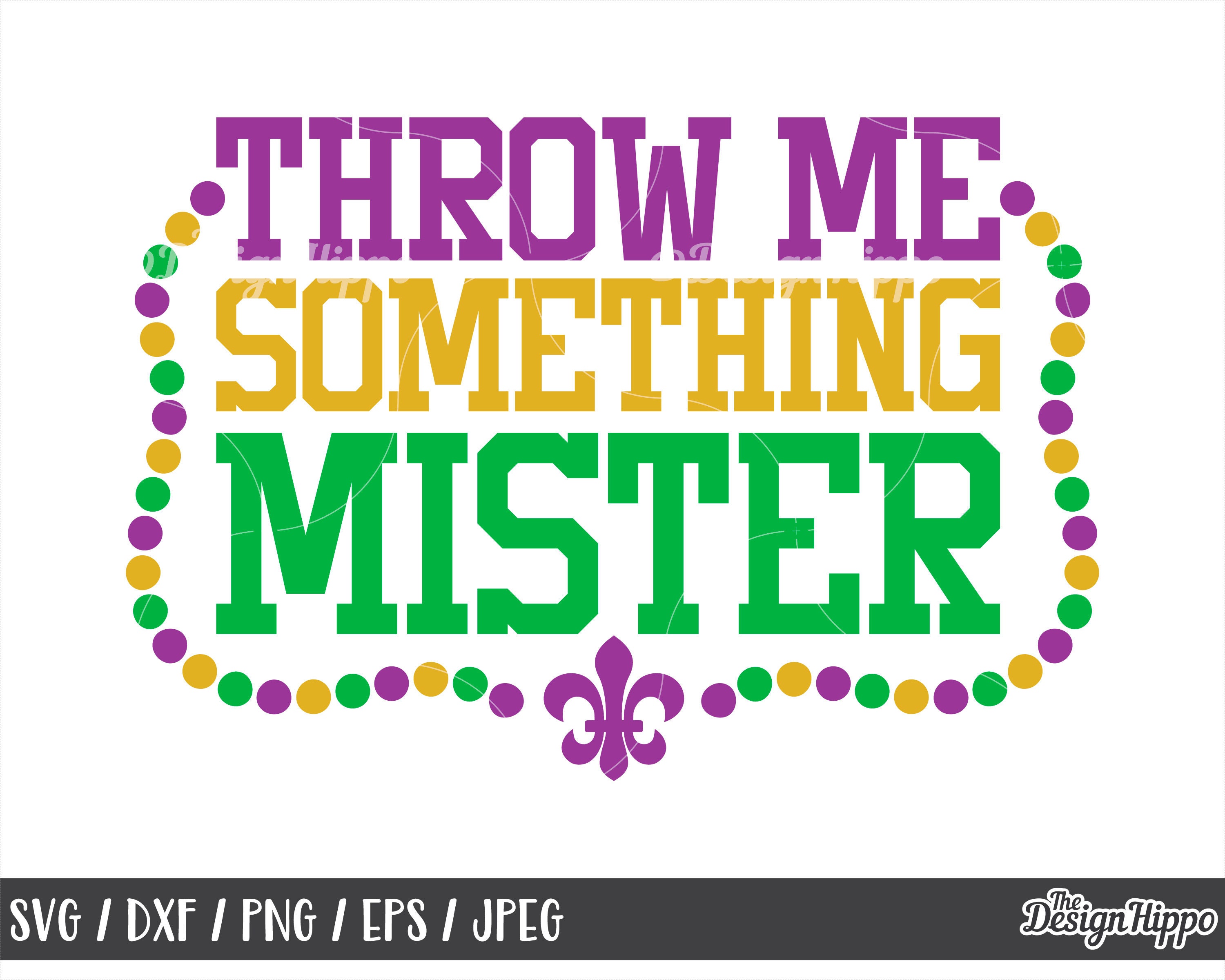 a mardi gras custom throw me something mister