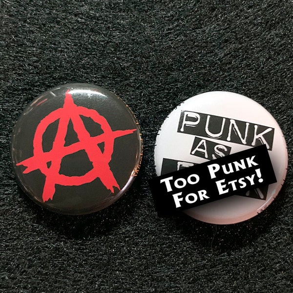 PUNK as F*CK! ANARCHY! 1" Buttons! Classic Pins for Your Punk Rock Aesthetic.