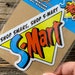 S-mart Vinyl Sticker! Shop Smart, Shop S-mart! 4.5
