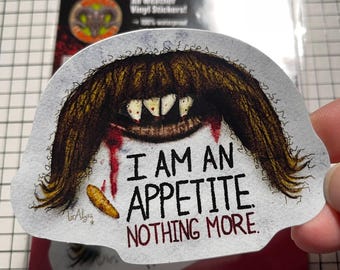 Nosferatu! "I am an appetite, nothing more!" - Vampire Vinyl Sticker! 3.5" waterproof, laminated decal! Gothic horror Movie!