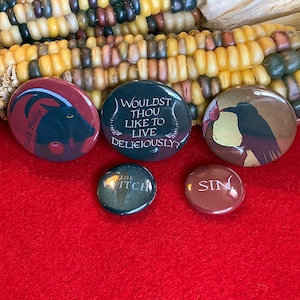 The Witch Black Phillip Horror Movie Buttons: Original art! &quot;Wouldst Thou Like to Live Deliciously?&quot; pin set!