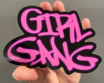 Girl Gang Sticker! Best Friend 5" vinyl decal, laminated for all weather use! Girl squad gift!