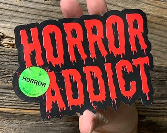 HORROR ADDICT Vinyl Sticker!  Large 5.5" Laminated, Weather Proof Horror Movie Decal! For your Car | Laptop | Coffin