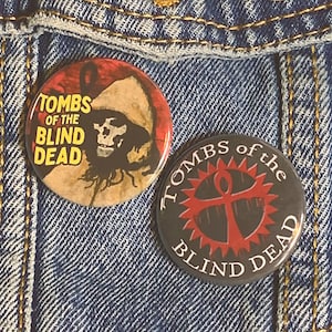 Tombs of the Blind Dead Button Set! Classic Horror Movie 1.5&quot; TWO Pin Set!