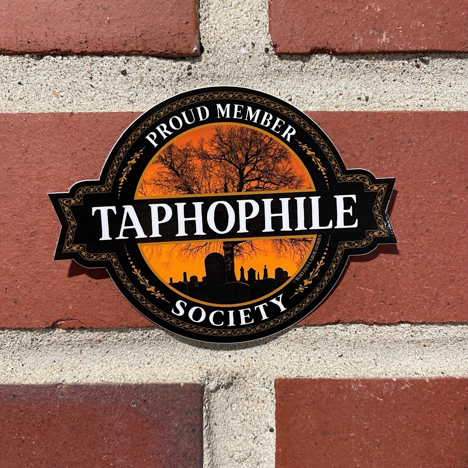 Taphophile Society Sticker | High Quality Vinyl, Laminated 4" All Weather Decal! Funeral Tombstone Cemetery Graveyard Decal!