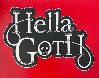 Hella Goth Vinyl 2 Sticker Pack! Large AND small set, all weather, laminated decals!