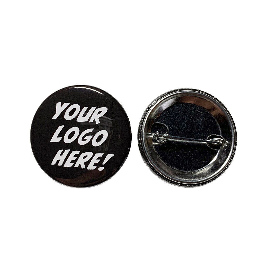 Custom Made Pinback Buttons 1.5