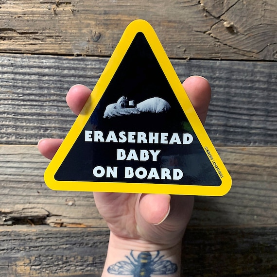 ERASERHEAD Baby on Board Sticker 4 Vinyl Decal Etsy