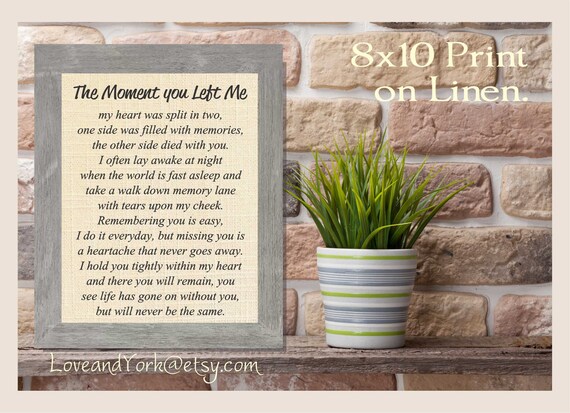 The Moment That You Left Me Loss Of Loved One Rustic Decor Etsy Even if i spent the whole day with you, i would still miss you the second that you leave. etsy
