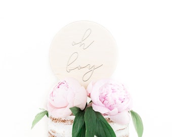 Wooden "Oh Boy" Round Laser Cut Cake Topper