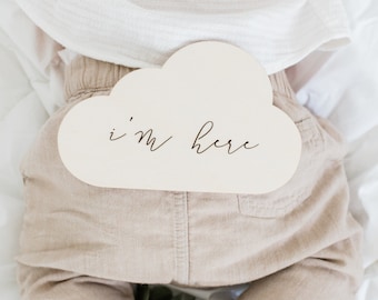 Newborn "I'm Here” Wooden Cloud Plaque | Birth Announcement | Baby Shower | Newborn Photoshoot | Photo Prop | Hospital Birth Announcement