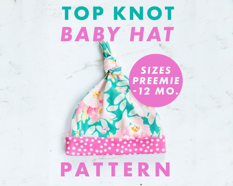 Top Knot Baby Hat Sewing Pattern PDF Newborn Hat Sewing Etsy