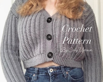 Slouchy Cropped Ribbed Cardigan Crochet Pattern / Crochet Sweater Pattern PDF / Slouchy and Chunky Cropped Sweater / Fall / Winter Apparel