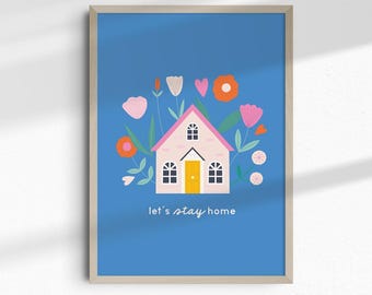 Let's stay home printable | DIGITAL Print | happy home printable | cute kids room decor printable | Cosy Home printable