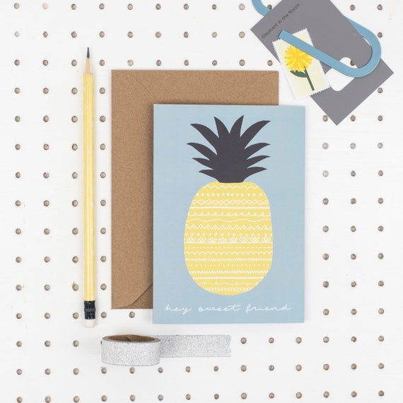 Friendship card - Hey sweet friend - Pineapple card - A6 Birthday Cards - best friend card - Just to say card - Card for friend -