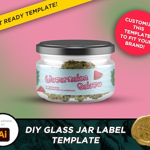 May include: A clear glass jar with a black lid, filled with green buds. The jar has a light blue label with the words "Watermelon Gelato" and a watermelon graphic. The text "5 grams premium flowers" is also on the label. The image also includes the text "DIY GLASS JAR LABEL TEMPLATE".