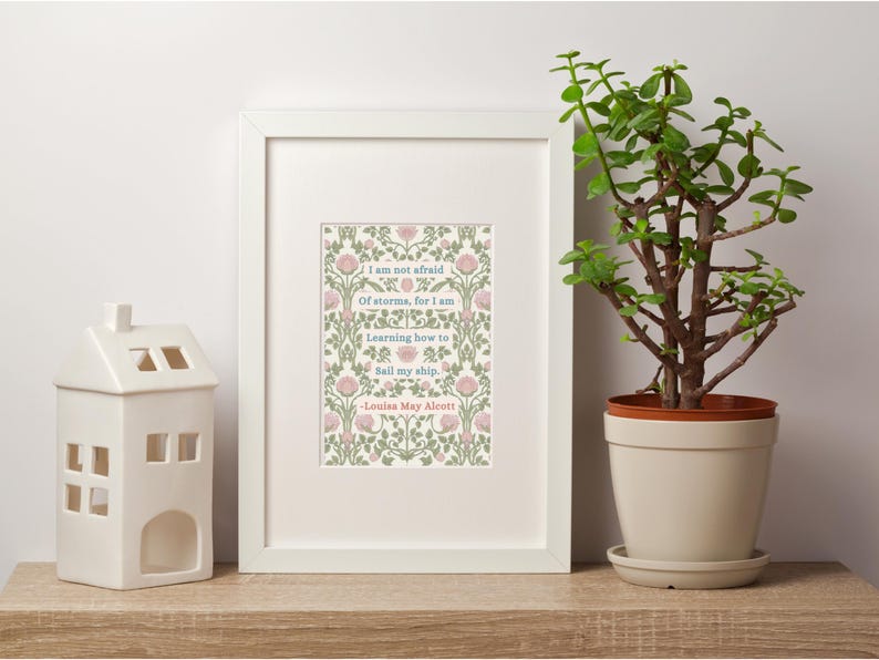 Louisa May Alcott Quote Print, Little Women Wall Art, Inspirational Classic Book Quote Decor image 5
