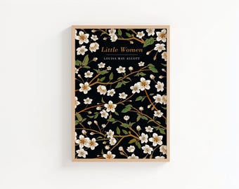 Little Women Vintage Book Cover Print, Classic Literature Wall Art, Louisa May Alcott Floral Book Art, Dark Cottagecore, Library Decor