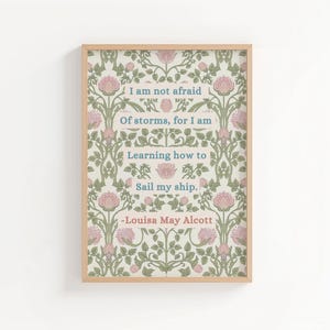 Louisa May Alcott Zitat Druck, kleine Frauen Wandkunst, Inspiration klassisches Buch Zitat Dekor
