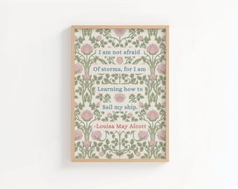 Louisa May Alcott Quote Print, Little Women Wall Art, Inspirational Classic Book Quote Decor