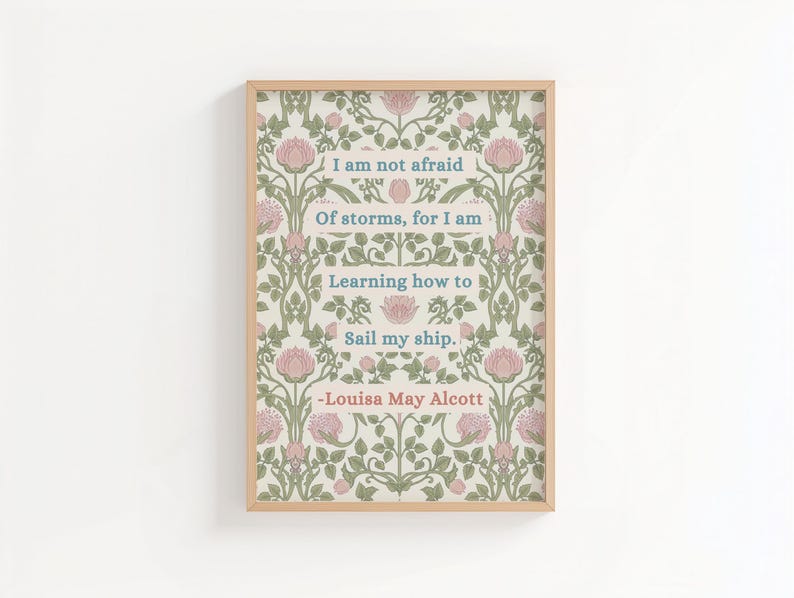 Louisa May Alcott Quote Print, Little Women Wall Art, Inspirational Classic Book Quote Decor image 1