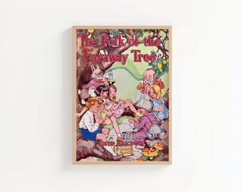 The Folk of the Faraway Tree Book Cover Design Art Print, Enid Blyton, Children's Book, Enid Blyton Nursery Wall Art, Original Book Cover
